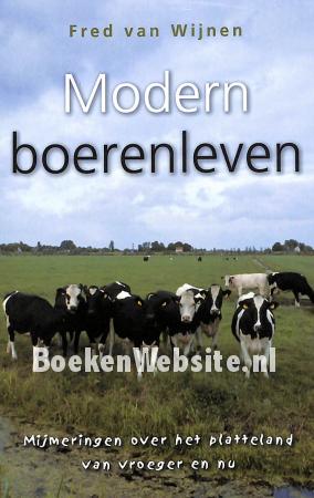 Modern boerenleven Modern boerenleven