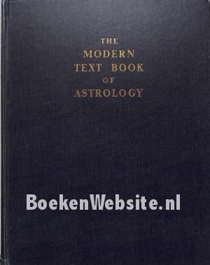 The Modern Text-Book of Astrology