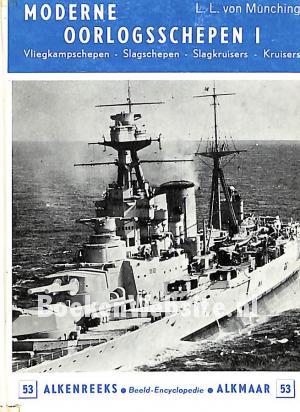 Moderne oorlogsschepen I