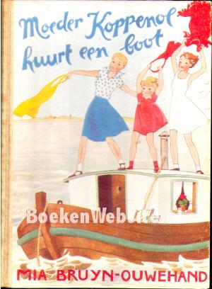 Moeder Koppenol huurt een boot