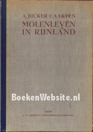 Molenleven in Rijnland