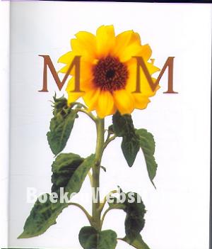 Mom voor moeder Mom voor moeder