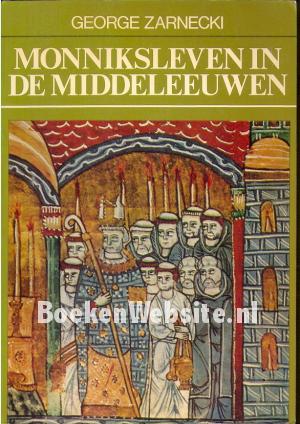 Monniksleven in de middeleeuwen
