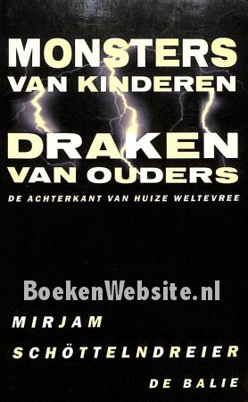 Monsters van kinderen, draken van ouders