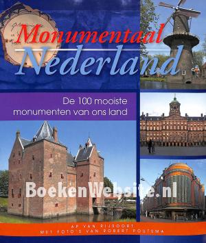 Monumentaal Nederland Monumentaal Nederland