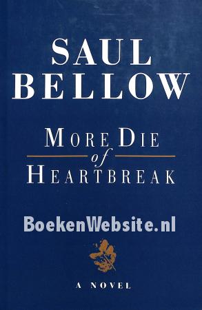 More Die of Heartbreak