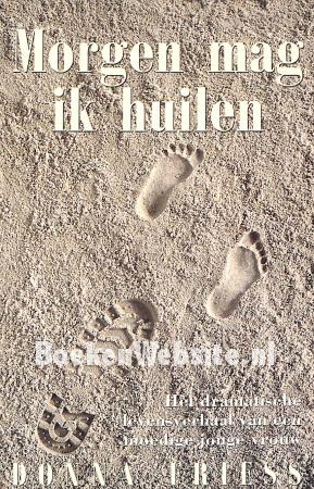 Morgen mag ik huilen