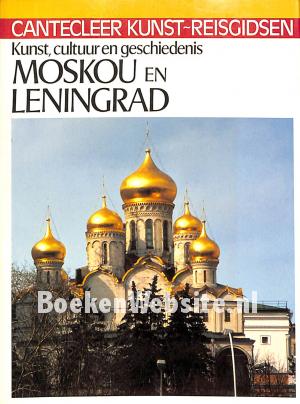 Moskou en Leningrad Moskou en Leningrad