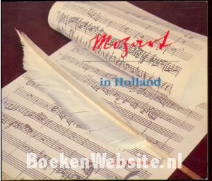 Mozart in Holland