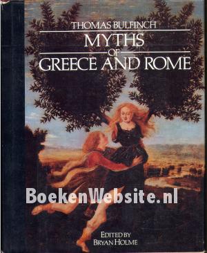 Myths of Greece and Rome Myths of Greece and Rome