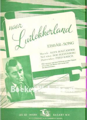 Naar Luilekkerland (Eisbar-song)