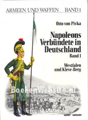 Napoleons Verbündete in Deutschland 1 Napoleons Verbündete in Deutschland 1