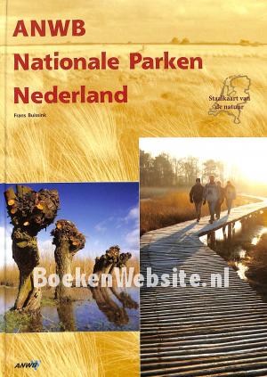 Nationale Parken Nederland Nationale Parken Nederland