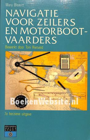 Navigatie voor Zeilers en Motorboot-vaarders Navigatie voor Zeilers en Motorboot-vaarders