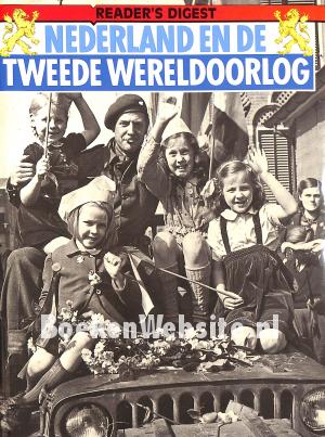 Nederland en de Tweede Wereldoorlog 2 Nederland en de Tweede Wereldoorlog 2