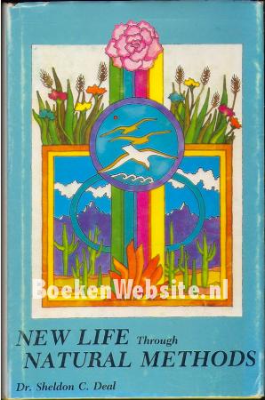 New Life Through Natural Methods