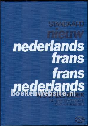 Nieuw Nederlands Frans / Nederlands Frans woordenboek Nieuw Nederlands Frans / Nederlands Frans woordenboek