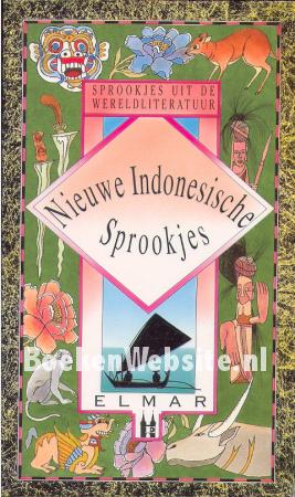 Nieuwe Indonesische Sprookjes
