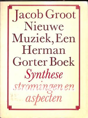 Nieuwe muziek, een Herman Gorter boek