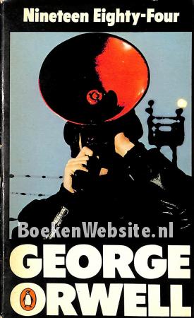 Nineteen Eighty-Four Nineteen Eighty-Four