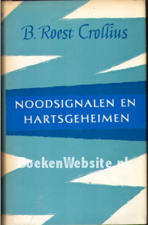 Noodsignalen en hartsgeheimen