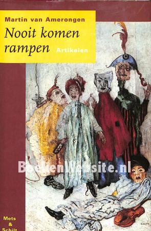 Nooit komen rampen Nooit komen rampen