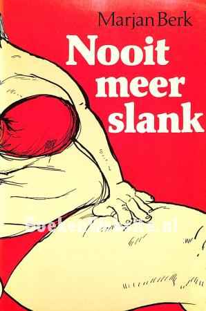 Nooit meer slank, gesigneerd