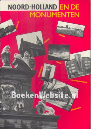 Noord Holland en de monumenten