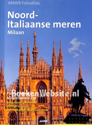 Noord-Italiaanse meren, Milaan