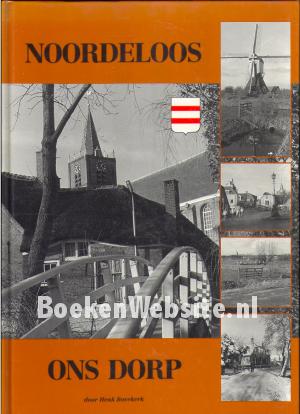 Noordeloos, ons dorp