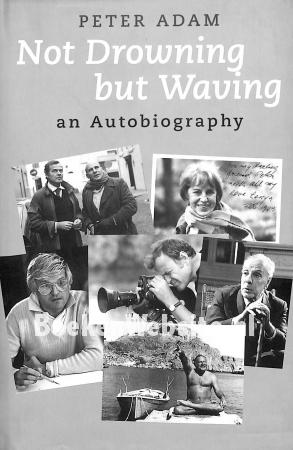 Not Drowning but Waving Not Drowning but Waving