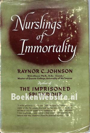 Nurslings of Immortality