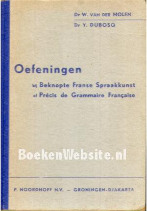 Oefeningen bij Beknopte Franse Spraakkunst