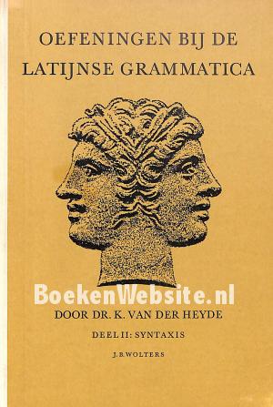 Oefeningen bij de Latijnse grammatica II