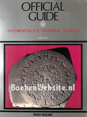 Official Guide Anthropology National Museum