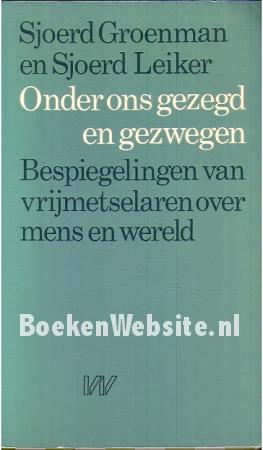 Onder ons gezegd en gezwegen Onder ons gezegd en gezwegen