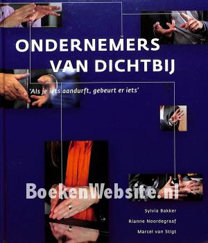 Ondernemers van dichtbij Ondernemers van dichtbij