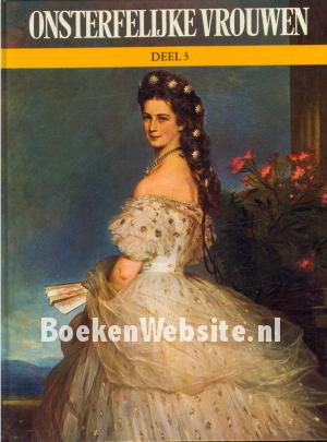 Onsterfelijke vrouwen 3 Onsterfelijke vrouwen 3