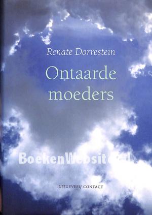 Ontaarde moeders Ontaarde moeders