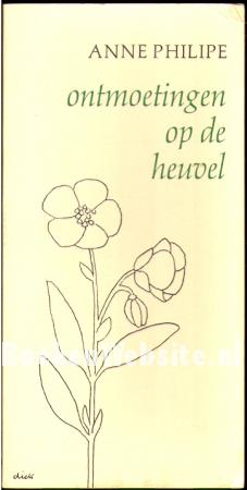 Ontmoetingen op de heuvel