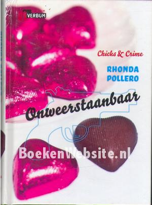 Onweerstaanbaar Onweerstaanbaar