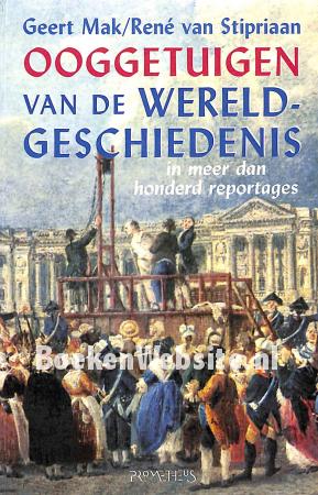 Ooggetuigen van de wereldgeschiedenis