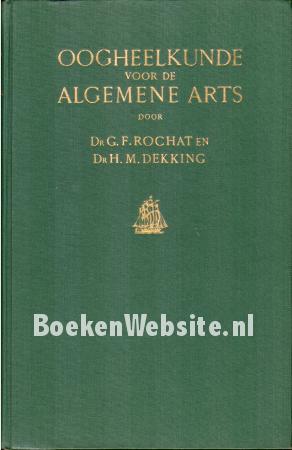 Oogheelkunde voor de Algemene Arts