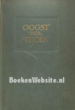Oogst der Tijden