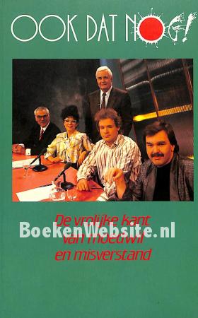 Ook dat nog ! Ook dat nog !