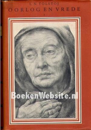 Oorlog en Vrede deel 1 en II