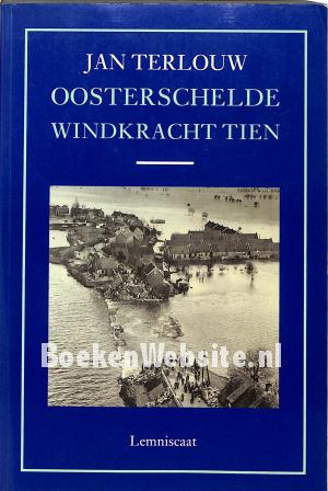 Oosterschelde windkracht tien