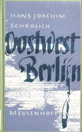 Oostwest Berlijn Oostwest Berlijn