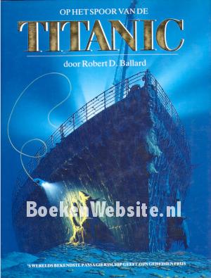 Op het spoor van de Titanic