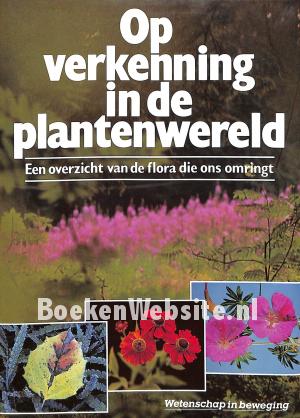 Op verkenning in de plantenwereld